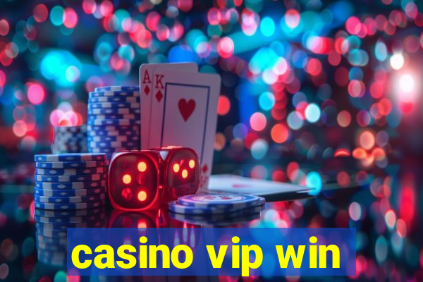 casino vip win